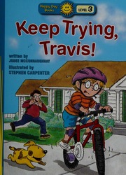 Keep Trying Travis Mcconnaughhay Jodee Carpenter Stephen Illustrator