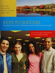 Keys To Success Building Successful Intelligence And Achieving Your Goals Carol Carter