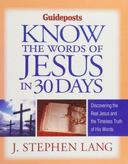 Know The Words Of Jesus In 30 Days Lang J Stephen