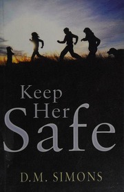 Keep Her Safe Simons D M