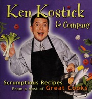 Ken Kostick Company Scrumptious Recipes From A Host Of Great Cooks None Kostick