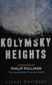 Kolymsky Heights Davidson Lionel Author