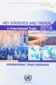 Key Statistics And Trends In International Trade 2018 International Trade Rebounds United Nations Conference On Trade And Development