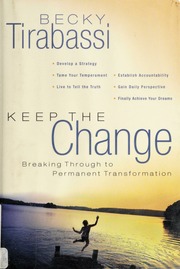 Keep The Change Becky Tirabassi