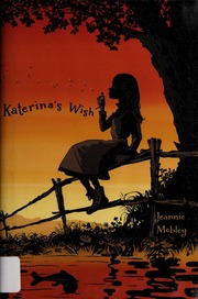 Katerinas Wish None 1st Ed Mobley Jeannie None