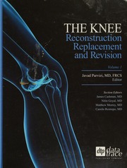 The Knee Reconstruction Replacement And Revision Parvizi