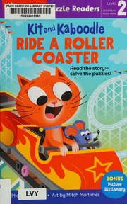 Kit And Kaboodle Ride A Roller Coaster Portice Michelle Author