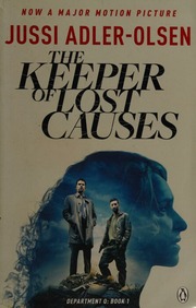 The Keeper Of Lost Causes Adlerolsen Jussi Author Hartford Lisa