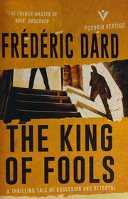The King Of Fools Dard Frederic Author Lalaurie Louise Rogers
