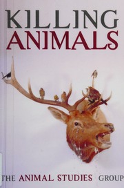 Killing Animals Animal Studies Group
