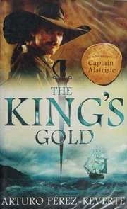 The Kings Gold Perezreverte Arturo