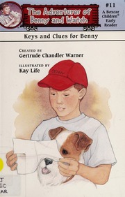 Keys And Clues For Benny None Warner Gertrude Chandler 18901979
