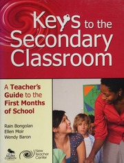 Keys To The Secondary Classroom A Teachers Guide To The First Months Of School Bongolan