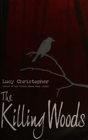 The Killing Woods First American Edition Christopher Lucy