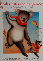 Koalas Kites And Kangaroos Ridyard David 1942 Author Gristwood