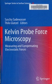 Kelvin Probe Force Microscopy Measuring And Compensating Electrostatic Forces Sadewasser