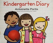 Kindergarten Diary 1st Ed Portis Antoinette