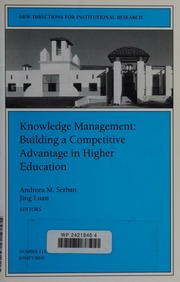 Knowledge Management Building A Competitive Advantage In Higher Education Serban
