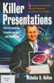 Killer Presentations Power The Imagination To Visualise Your Point With Powerpoint Oulton