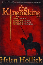 The Kingmaking Hollick Helen