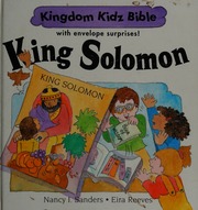 King Solomon 1 Kings 3 Sanders Nancy