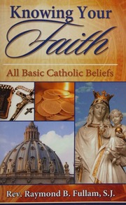 Knowing Your Faith Fullam Raymond