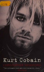 Kurt Cobain New Ed Edition Sandford Christopher 1956