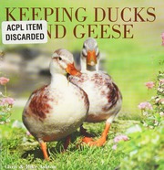 Keeping Ducks And Geese Ashton Chris 1945 Ashton Mike Writer On Waterfowl