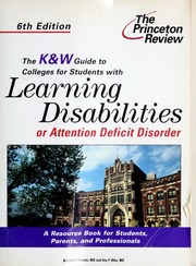 The K W Guide To Colleges For Students With Learning Disabilities Or Attention Deficit Disorder Kravets