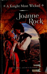 A Knight Most Wicked Rock Joanne