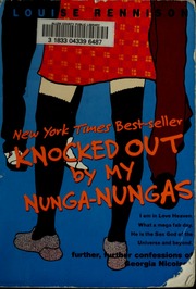 Knocked Out By My Nunganungas Further Further Confessions Of Georgia Nicolson Rennison