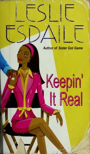 Keepin It Real Esdaile Leslie