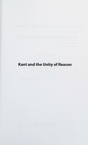 Kant And The Unity Of Reason Nuzzo Angelica 1964 Kant Immanuel