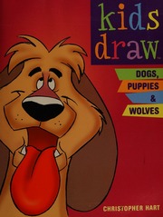 Kids Draw Dogs Puppies Wolves Hart Christopher