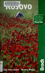 Kosovo The Bradt Travel Guide First Edition Warrander Gail