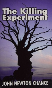 The Killing Experiment Lrg Edition Chance John Newton