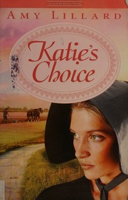 Katies Choice A Clover Ridge Novel Lillard Amy
