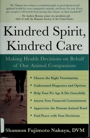 Kindred Spirit Kindred Care Making Health Decisions On Behalf Of Our Animal Companions Nakaya