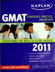 Gmat Strategies Practice And Review 2011 Kaplan Test Prep And Admissions