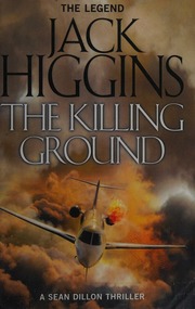 The Killing Ground Higgins Jack 1929 Author
