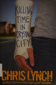 Killing Time In Crystal City First Edition Lynch Chris 1962 Author