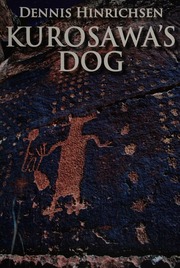 Kurosawas Dog Hinrichsen Dennis