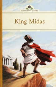King Midas Olmstead Kathleen Quarello Maurizio A C Illustrator