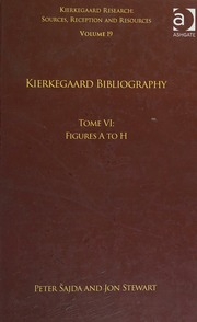 Kierkegaard Bibliography Tome Ii English Sajda Peter Editor Stewart