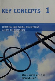 Key Concepts Listening Note Taking And Speaking Across The Disciplines Solomon