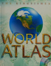 The Kingfisher World Atlas Updated Edition Wilkinson Philip