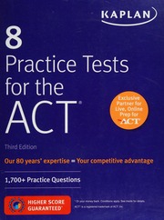 Kaplan 8 Practice Tests For The Act Kaplan Publishing Publisher