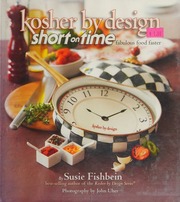 Kosher By Design Short On Time Fabulous Food Faster 1st Ed Fishbein
