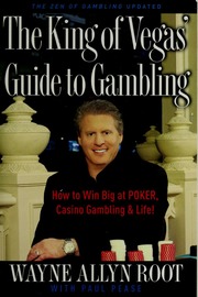 The King Of Vegas Guide To Gambling How To Win Big At Poker Casino Gambling Life Root