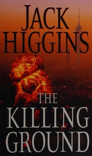 The Killing Ground Lrg Edition Higgins Jack 1929